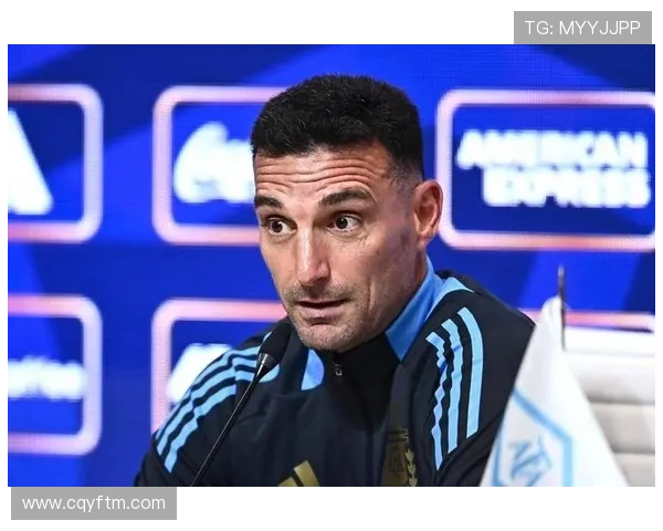 斯卡洛尼球队结构趋于稳定，战术体系与人员配置持续优化