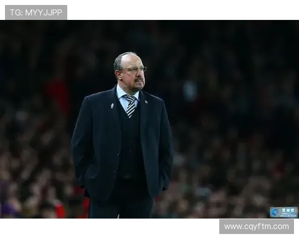 贝尼特斯战术调整显成效，球队近期表现稳健